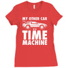 my other car is a time machine Ladies Fitted T-Shirt