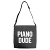 piano dude Adjustable Strap Totes