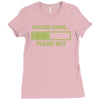 sarcasm loading funny computer tech gee Ladies Fitted T-Shirt