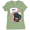 meh says honey badger Ladies Fitted T-Shirt