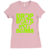 dub step drop beats not bombs black light skrillex ink hiphop dance Ladies Fitted T-Shirt