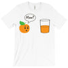 oraange juice mom T-Shirt