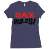 dax rules! Ladies Fitted T-Shirt