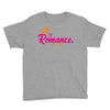romance in the world Youth Tee