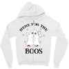 here for the boos Zipper Hoodie