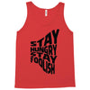 stay hungry stay foolish Tank Top