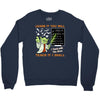 Learn it You Will Teach it i Shall Crewneck Sweatshirt