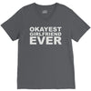 okayest girlfriend ever V-Neck Tee