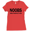 noobs are people too t shirt x large funny nerdy geek cod halo cool ga Ladies Fitted T-Shirt