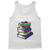 life is like a box of chocolates i want to eat them all Tank Top