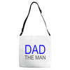 dad the man Adjustable Strap Totes