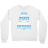 The Best Poppy Was Born In September Crewneck Sweatshirt