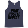 pray hustle repeat Tank Top