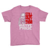 still here still strong Youth Tee