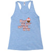 mary has got nothing on me Racerback Tank