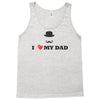 i love my dad Tank Top