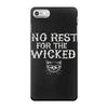 no rest for the wicked iPhone 7 Case
