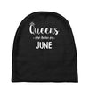 queens are born in june. Baby Beanies
