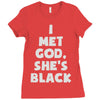 i met god she's Ladies Fitted T-Shirt