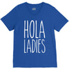 hola ladies   cool hip funny V-Neck Tee