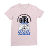 Some Girls Love Diamonds This Girl Loves Balls Ladies Fitted T-Shirt