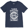 Taurus Hated By Many Wanted By Plenty V-Neck Tee