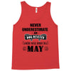 never underestimate an old man who was born in may Tank Top