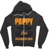 I'm Called Pappy  Because  I'm Way Too Cool To Be Called Grandfather Zipper Hoodie