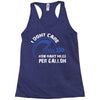 I Don't Care How Many Miles Per Gallon Racerback Tank
