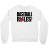 baseball rules Crewneck Sweatshirt