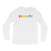 Equality Long Sleeve Shirts