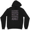 cleverly disguised Unisex Hoodie