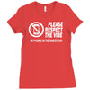 respect the vibes Ladies Fitted T-Shirt