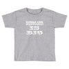 dinosaur is big Toddler T-shirt