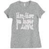 hip hop is how i live Ladies Fitted T-Shirt