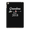 Grandma est.2018 iPad Mini 4