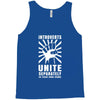 introverts Unite Separately in Your Own Homes Tank Top