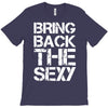 bring back the sexy T-Shirt