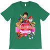 paw patrol birthday girl grandma T-Shirt