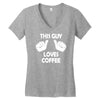 this guy loves coffee Women's V-Neck T-Shirt