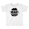 Bae Best Auntie Ever Toddler T-shirt
