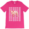 oh my god pig T-Shirt