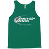 shut up doug crewneck Tank Top