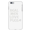 real men love pugs iPhone 6/6s Plus Case