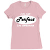 perfect Ladies Fitted T-Shirt