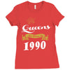 queens are born in 1990 Ladies Fitted T-Shirt