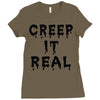 creep it real Ladies Fitted T-Shirt