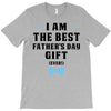 I Am The Best Father's Day Gift Ever Boy T-Shirt