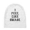 I FEEL LIKE DWADE Baby Beanies