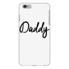 daddy iPhone 6/6s Plus Case